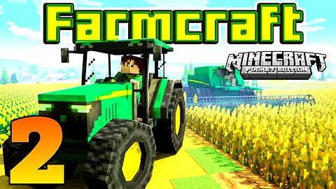 Minecraft Pocket Edition - Gameplay Walkthrough | Story Mode | FarmCraft | (Android, iOS)