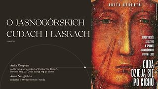 O jasnogórskich cudach i łaskach (14.08.2019)