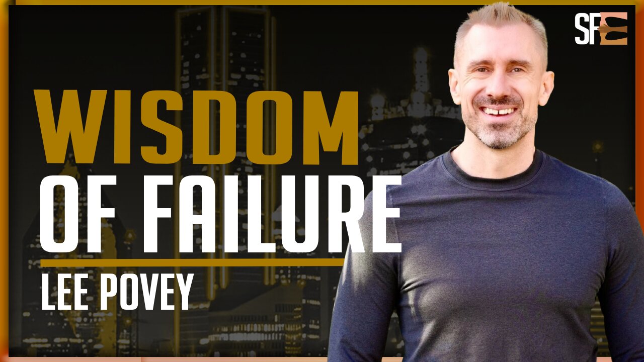 Why is Failure Our Greatest Teacher - Lee Povey