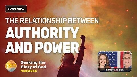 The Relationship Between Authority & Power - Tiffany Root & Kirk VandeGuchte