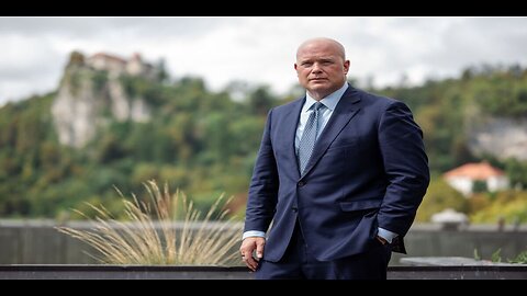 Amb. Matt Whitaker US 'Not Leaving Europe,' but NATO Must Pay Up