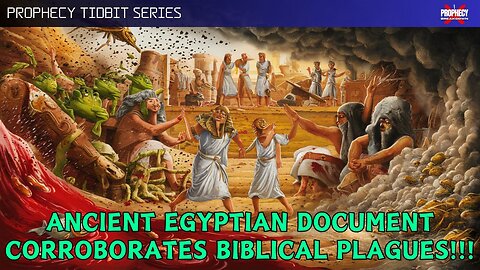 Hidden Truth: Egyptian Artifact Confirms Biblical Catastrophes