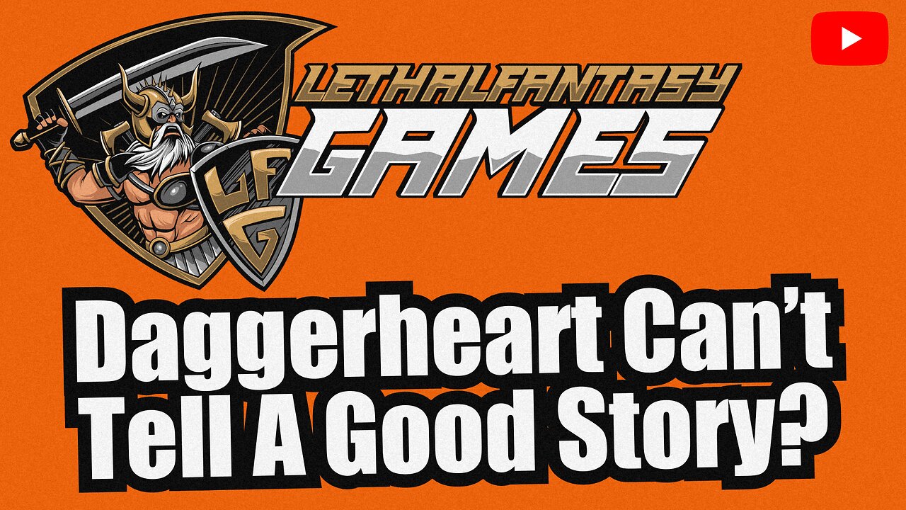 Daggerheart Just Cannot Tell A Good Story? | Lethal Dispatch