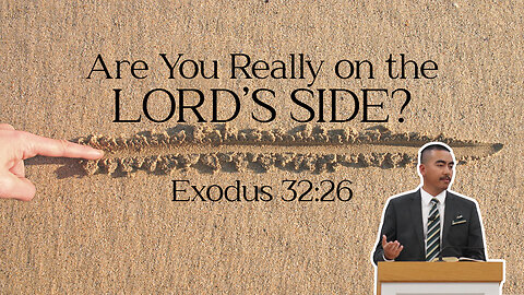 Are You Really On The LORD'S Side?