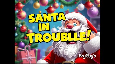 Santa in Trouble live tonight Merry Christmas to all games maybe more