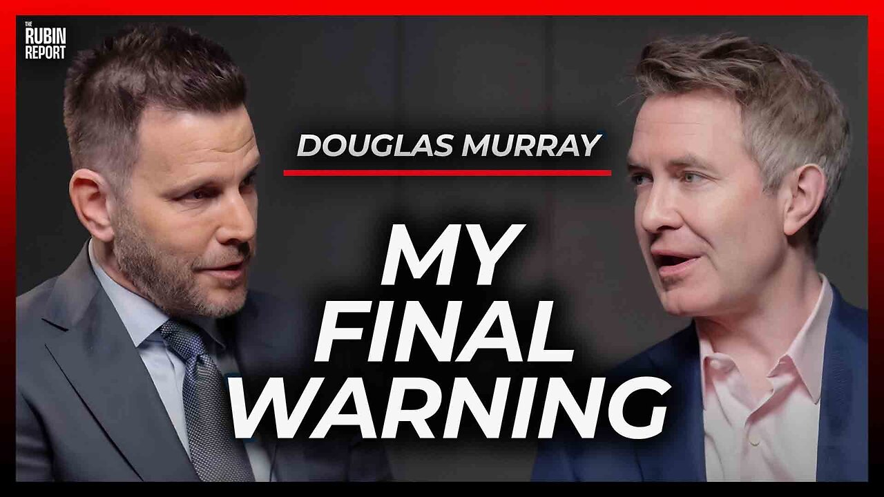Will You Ignore This Warning? | Douglas Murray
