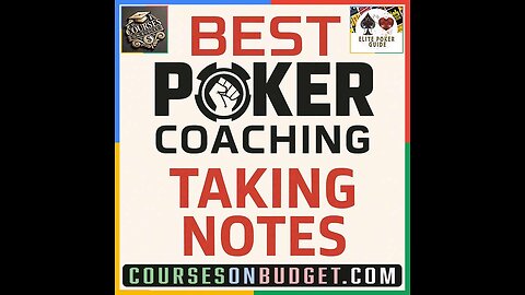 BEST POKER COACHING TAKING NOTES