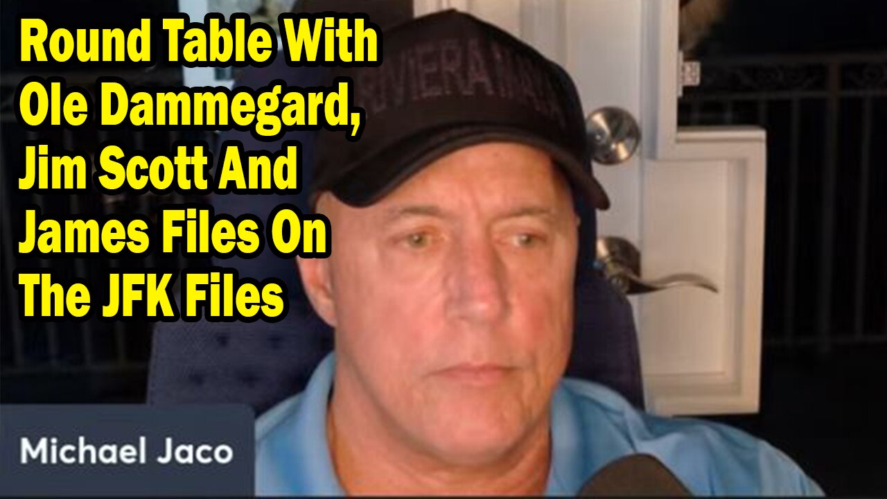 Michael Jaco Situation Update June 7: "Round Table With Ole Dammegard, Jim Scott And James Files On The JFK Files"