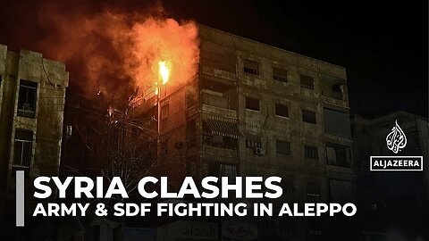 At least two killed in Aleppo clashes between Syrian army, Kurdish-led SDF