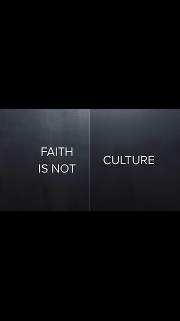 Christianity Is Not the Same as Christian Culture