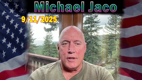 Michael Jaco HUGE Intel 09.11.25: "Breaking News! Was The Charlie Kirk Shooting A False Flag?"