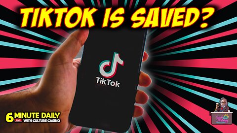 TikTok SAVED! Deal Moves Forward! - 6 Minute Daily - September 17th