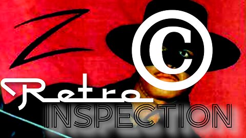 RetroInspection - Zorro - pt. 5
