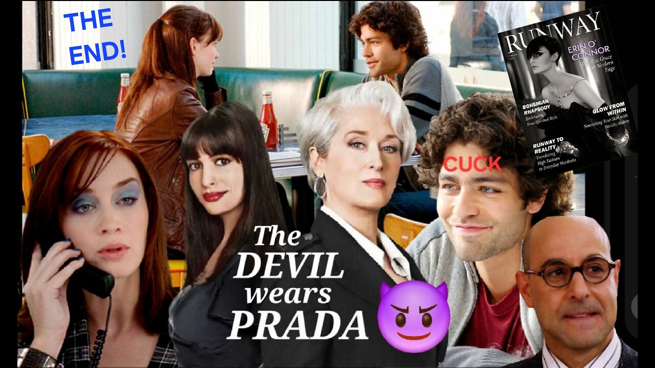The Devil wears Prada (2006) A Straight Man's Point of View (Part 14)
