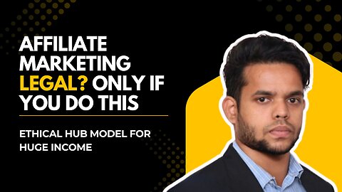 Affiliate Marketing is 100% LEGAL…