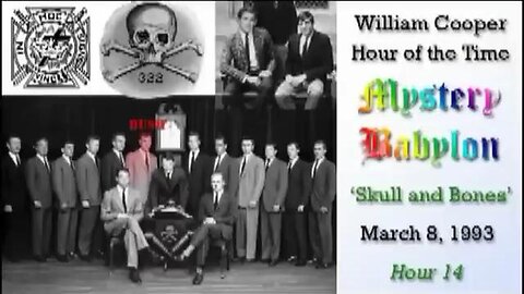 "Unlocking the Mysteries of Bill Cooper's 'Skull and Bones' - 1983's Mystery Babylon"
