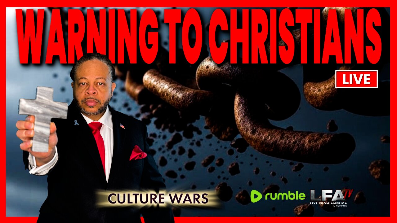 WARNING TO THE TRUE CHRISTIAN | CULTURE WARS 9.15.25 2PM
