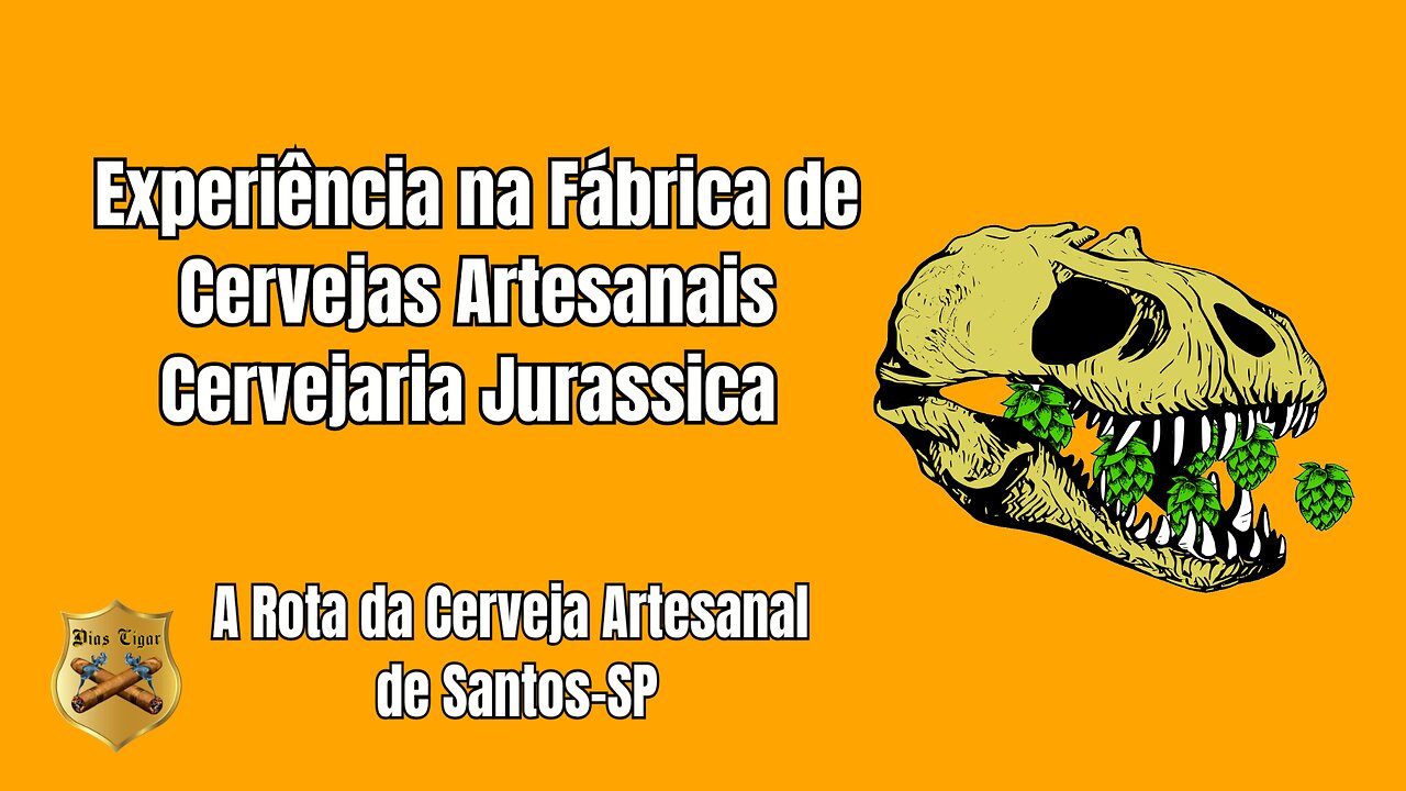 #56 Experiência na Fábrica de Cervejas Artesanais Cervejaria Jurassica