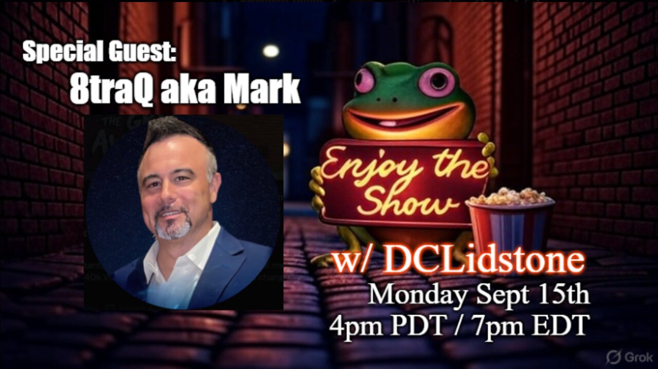 Enjoy The Show - Episode 16 w/ Special Guest 8traQ aka Mark