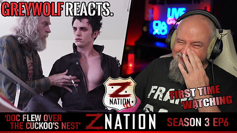 Z NATION - Episode 3x6 'Doc Flew Over the Cuckoo's Nest' | FIRST WATCH REACTION/COMMENTARY