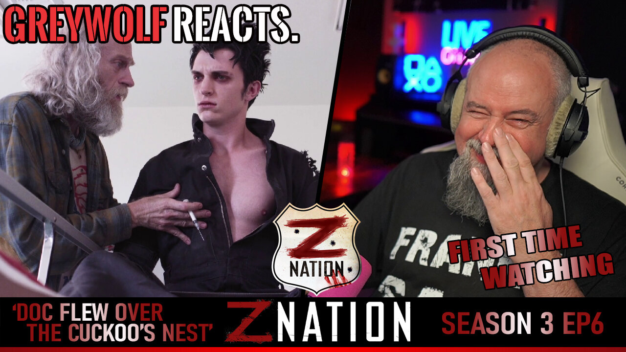 Z NATION - Episode 3x6 'Doc Flew Over the Cuckoo's Nest' | FIRST WATCH REACTION/COMMENTARY