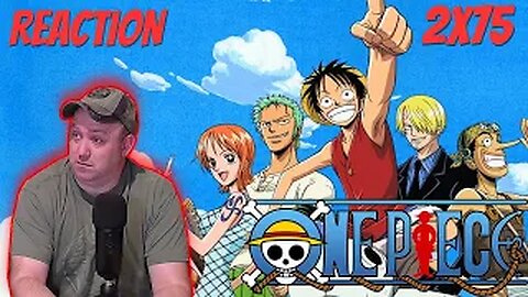 One Piece Anime S2 E75 Reaction "A Hex On Luffy! Colors Trap!"