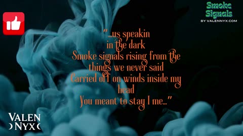 Smoke Signals by Valen Nyx