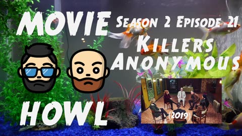 Killers Anonymous (2019) - Where is the rest of my movie?!