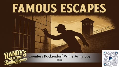 Famous Escapes 1945 Countess Rackendorf White Army Spy