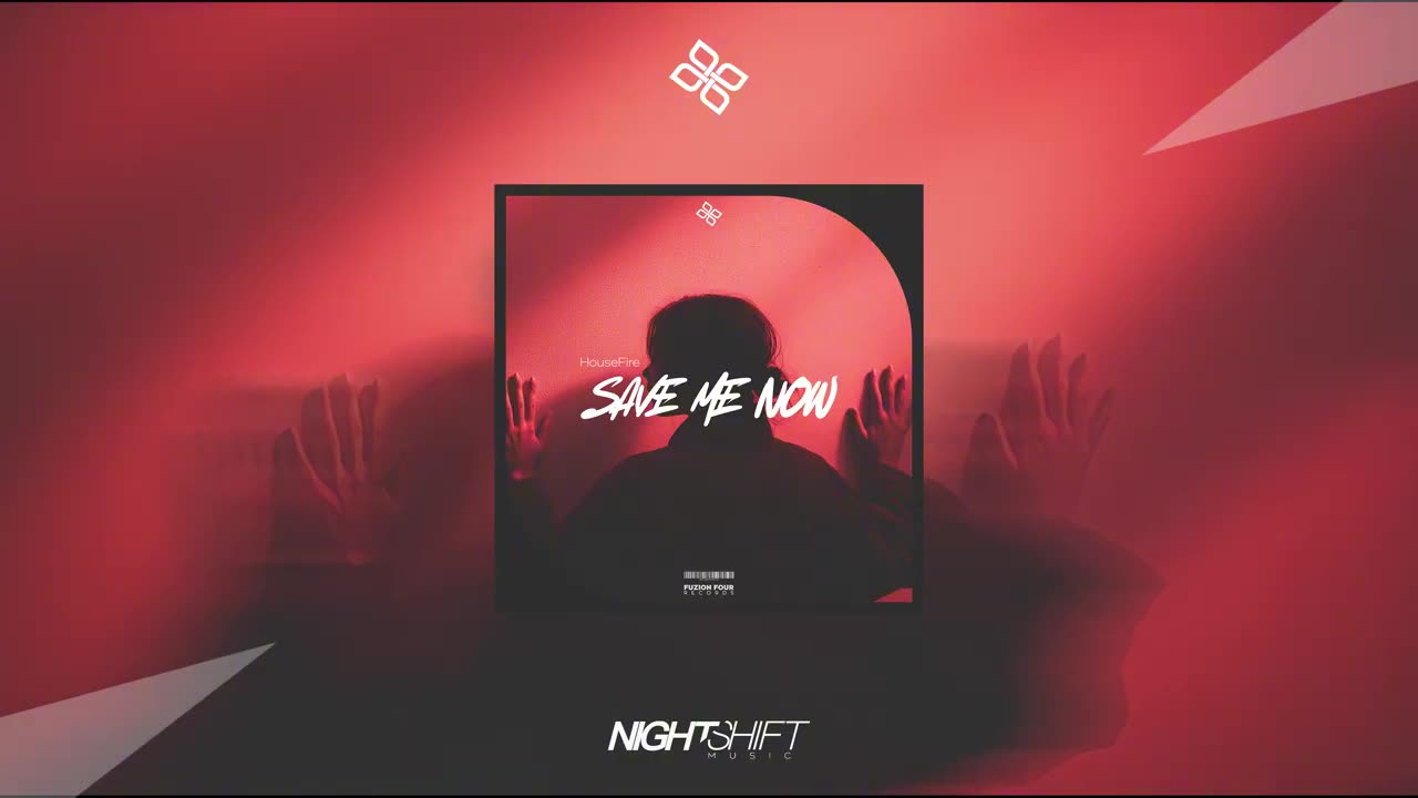 HouseFire - Save Me Now