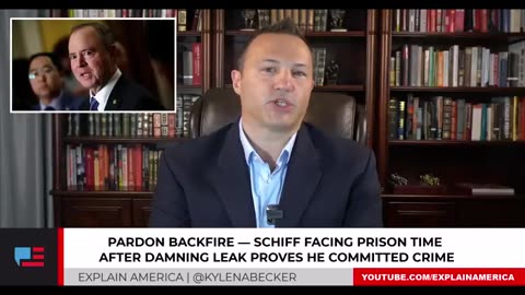 Pardon BACKFIRE — Schiff Facing Prison Time After Damning Leak Proves He Committed Crime