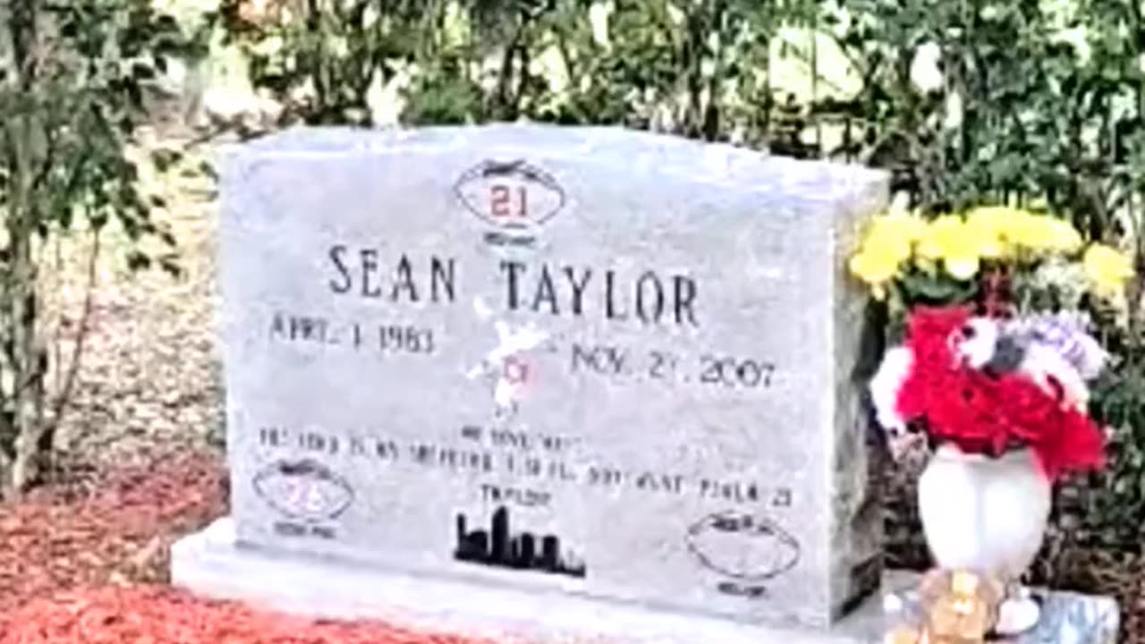 FAMOUS GRAVES - VOL. 579: SEAN TAYLOR