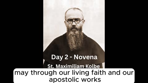 Saint Maximilian Kolbe Novena - Day 2