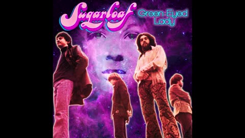 MY COVER OF "GREENEYED LADY" FROM SUGARLOAF