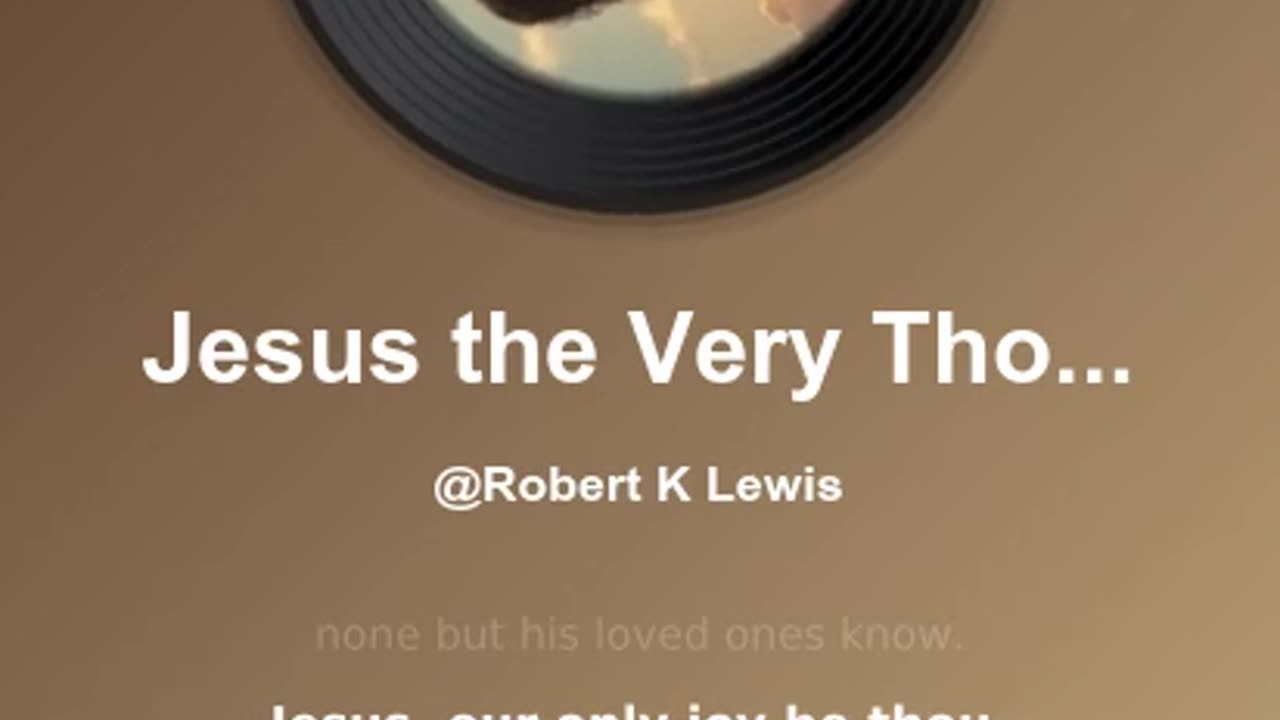 Jesus The Very Thought Of Thee