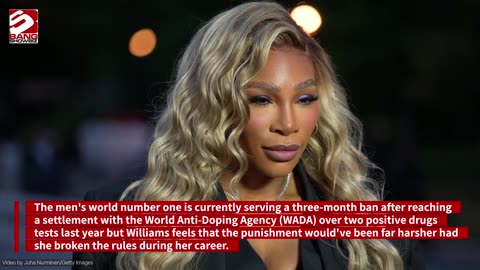Serena Williams claims she would've been banned for 20 years if she had failed a drugs test