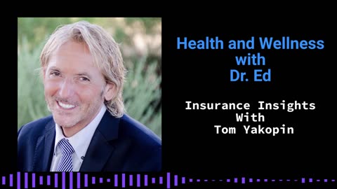 Insurance Insights with Tom Yakopin