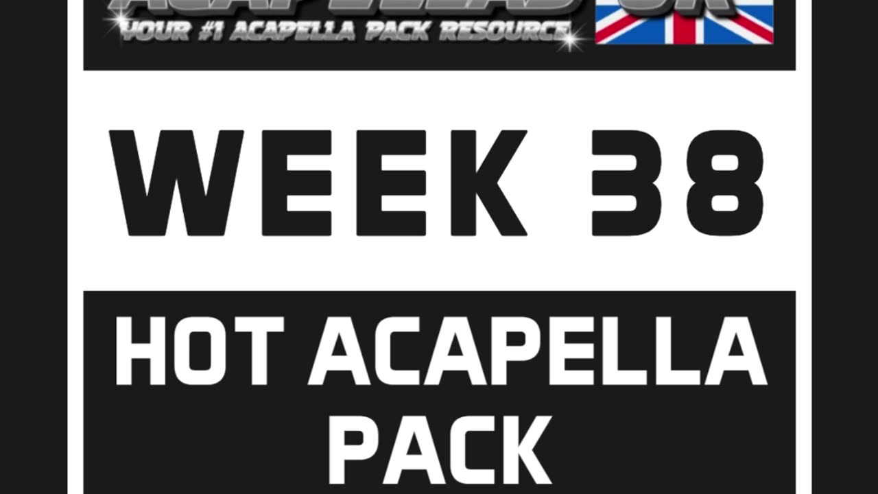 Hot Acapella Pack Week 38 [Acapellas UK]