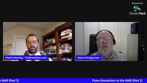 From Gnosticism to the NAR (Part 2) – with Steve Montgomery