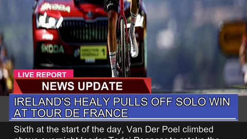 Irelands Healy Pulls Off Solo Win at Tour De Fran