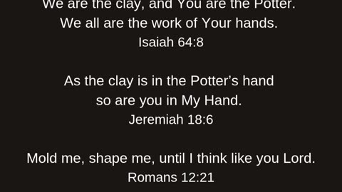 You are the Potter