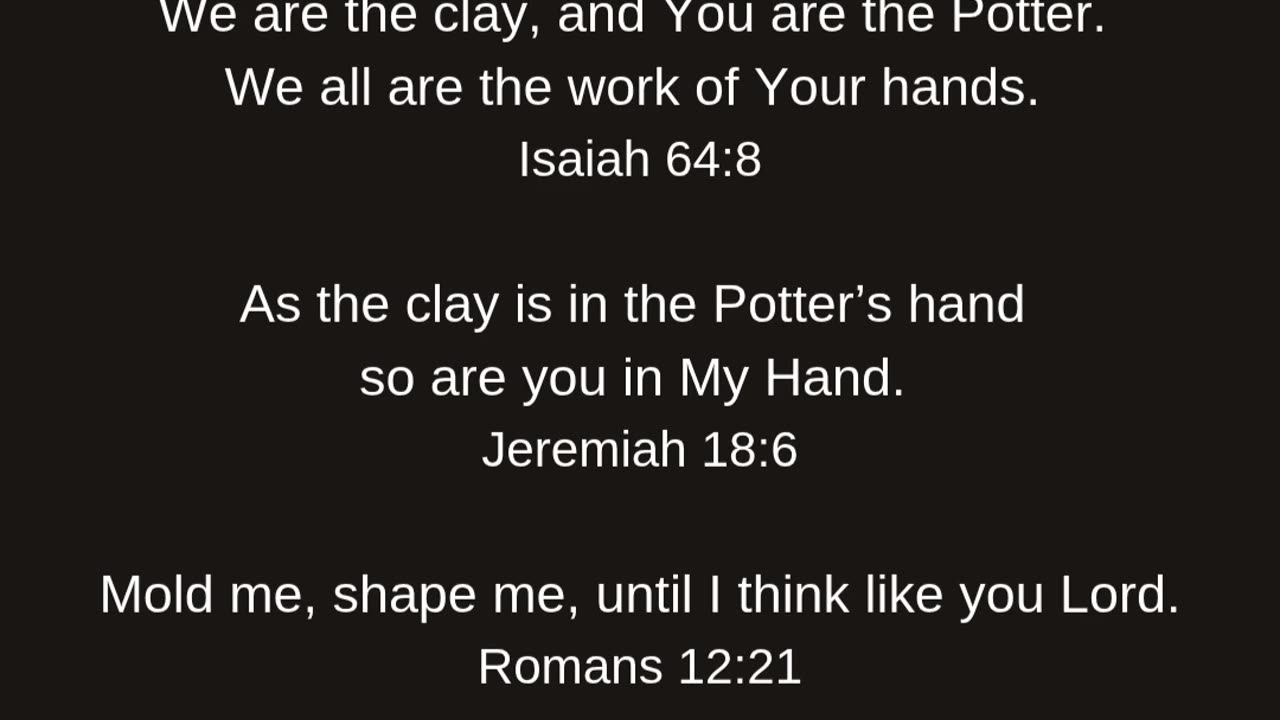 You are the Potter