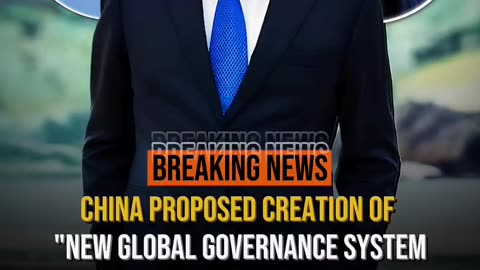 China has recently suggested creating a new global governance system