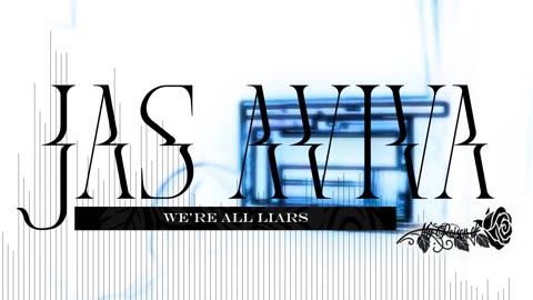 We're All Liars