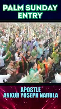 Apostle Ankur Yoseph Narula's Palm Sunday Entry #shorts #AnkurNarulaMinistries
