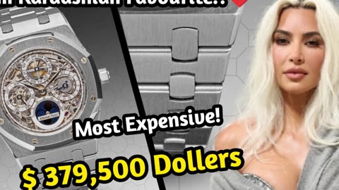 Kim Kardashians Top 5 Most Expensive Watches – Billionaire Wrist Game | Luxury Moments |