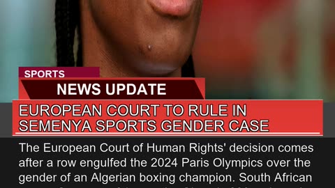 European Court to Rule in Semenya Sports Gender Ca