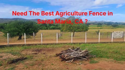 Fence Factory : Agriculture Fence in Santa Maria, CA