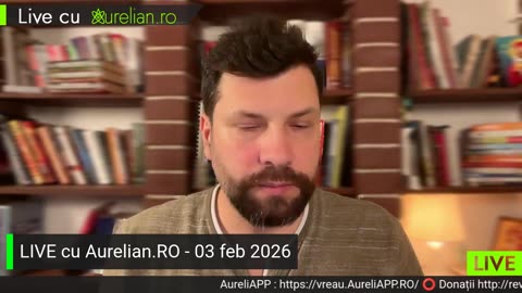 LIVE cu Aurelian.RO - 03 feb 2026