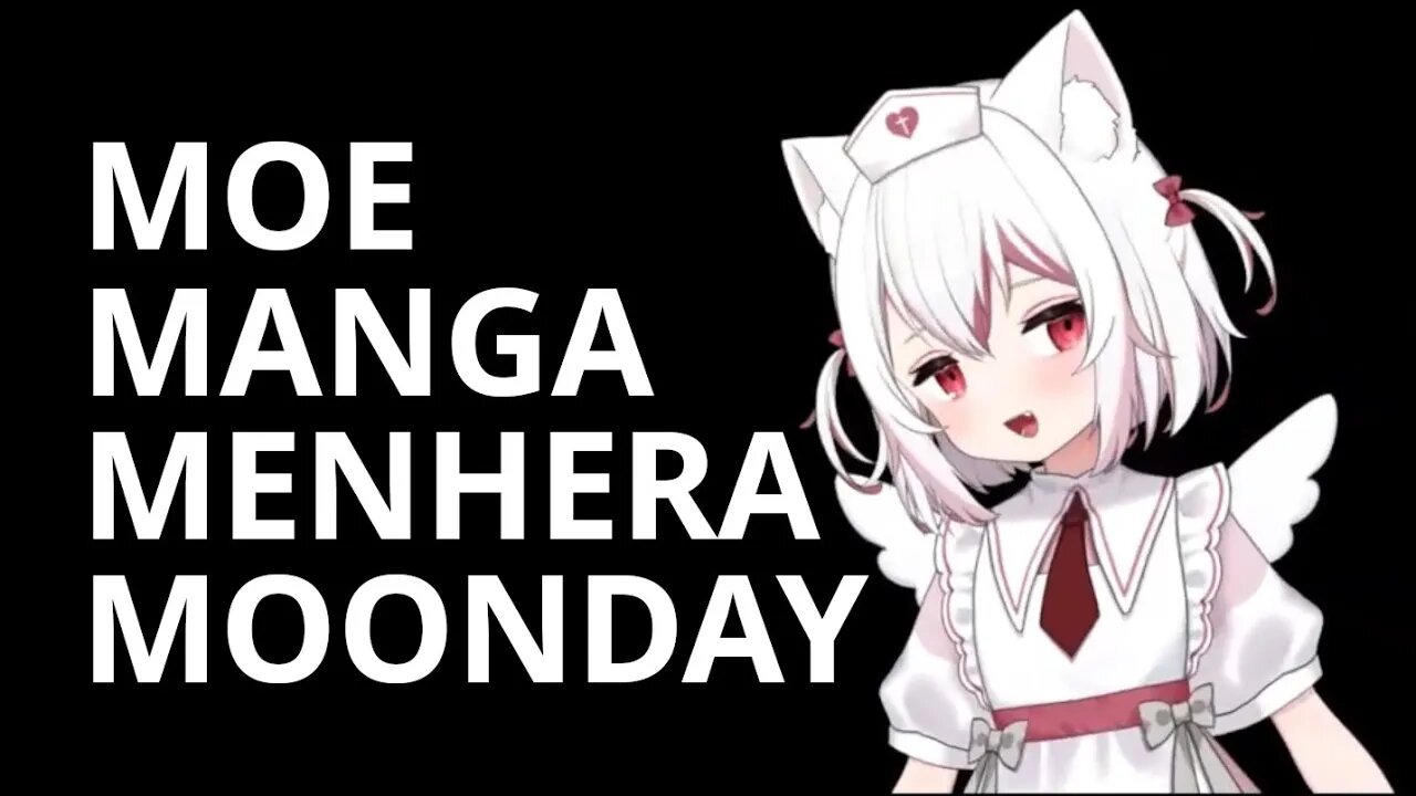 Another Moe Manga Menhera Monday